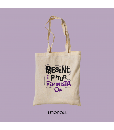 Tote bag - "Present i Futur Feminista"